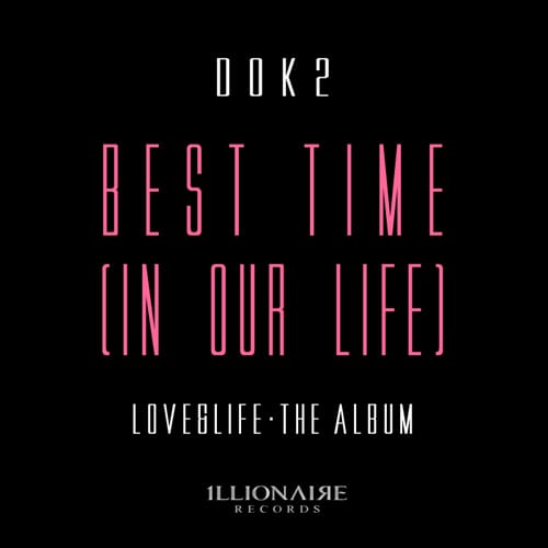 Dok2 - Best Time (In Our Life) cover