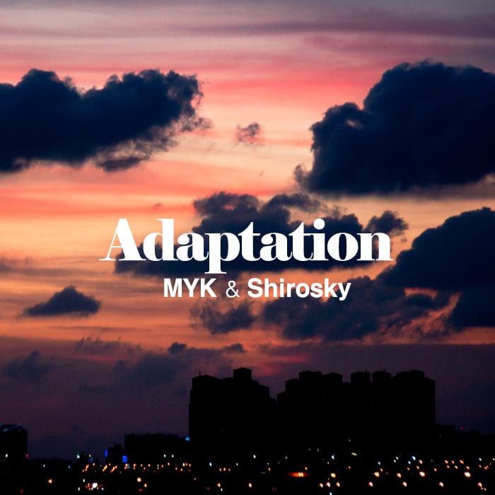 MYK & Shirosky - Adaptation cover