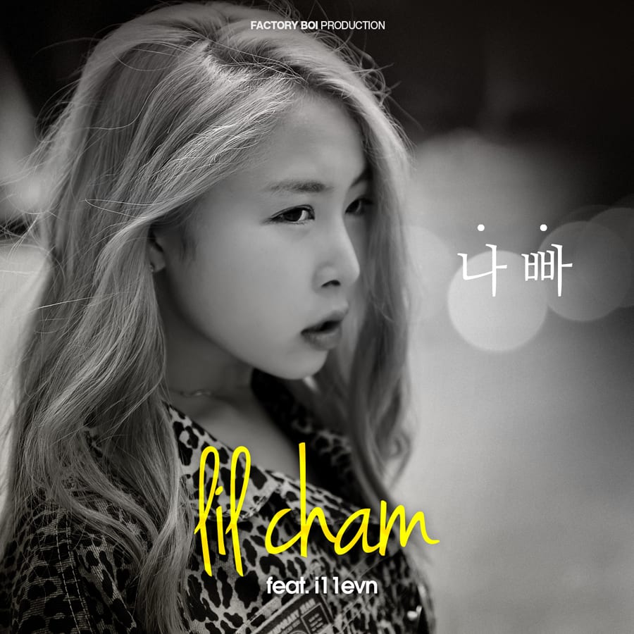 Lil Cham - Bad (나빠) (Feat. i11evn) cover