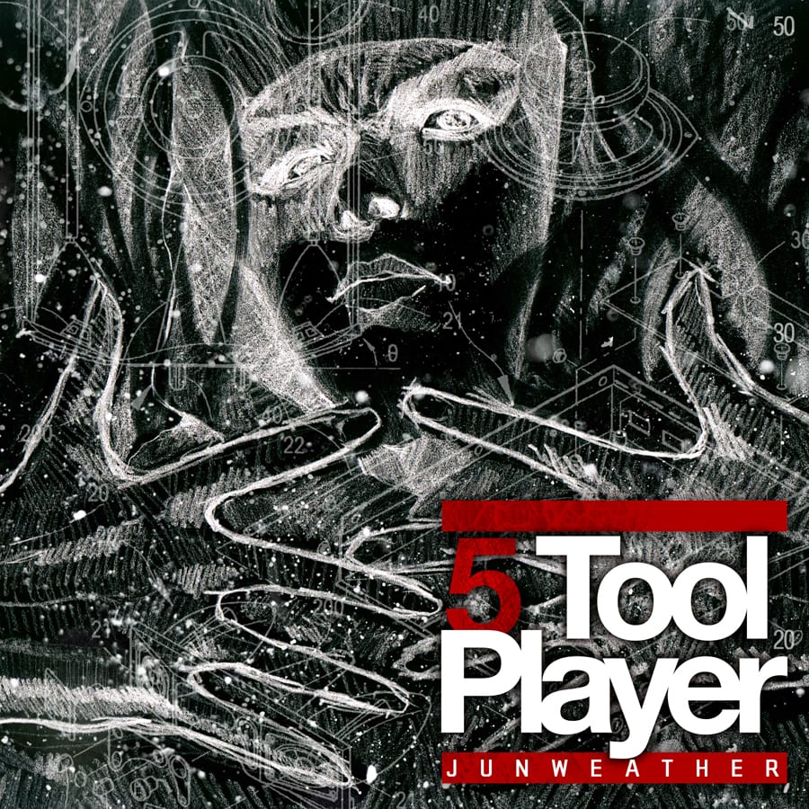 Junweather - 5 Tool Player mixtape cover