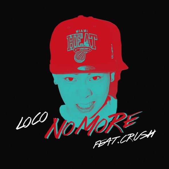 Loco - No More (Feat. Crush) cover