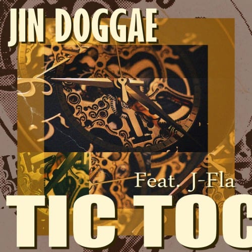 Jin Doggae - Tic Toc (Feat. J.Fla) cover