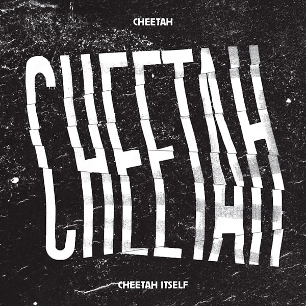 Cheetah - Cheetah Itself (cover)