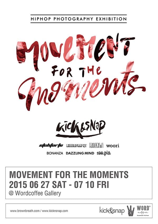 kick&snap - MOVEMENT FOR THE MOMENTS poster