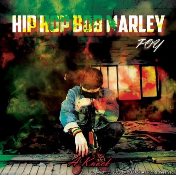 POY - Hip Hop Bob Marley (cover)