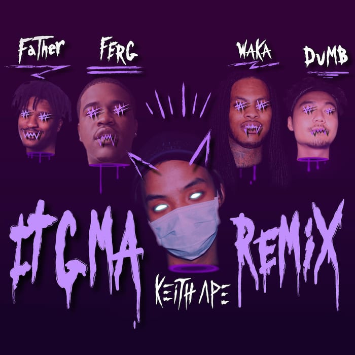 Keith Ape - It G Ma Remix (feat. A$AP Ferg, Father, Waka Flocka Flame, & Dumbfoundead) cover