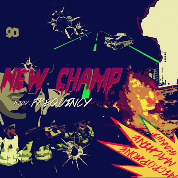 New Champ - Microphone Machine Gunner (cover)