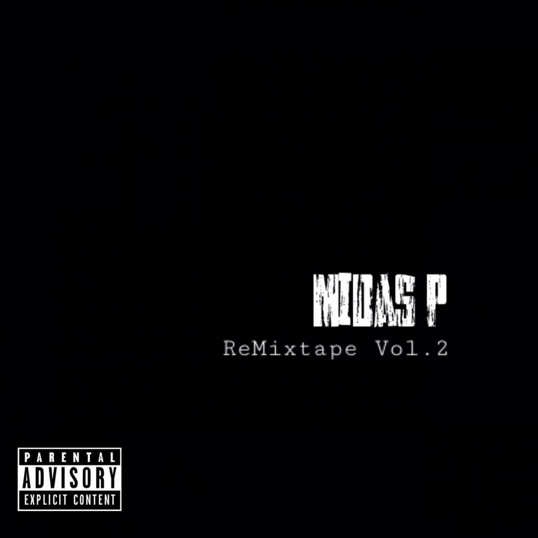 Midas P - ReMixtape Vol. 2 (cover)