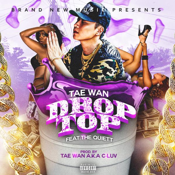 Tae Wan - Drop Top (Feat. The Quiett) cover