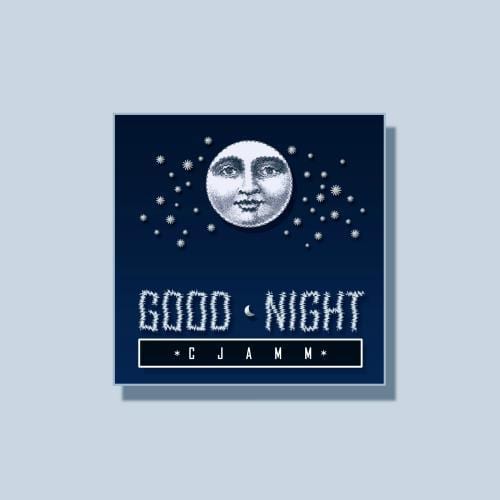 Cjamm - Good Night (cover)