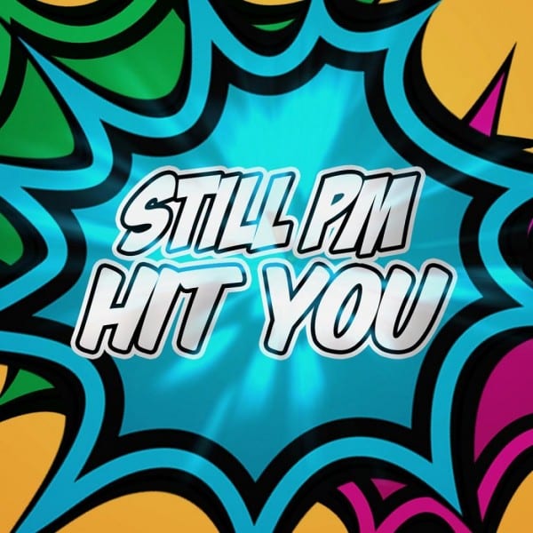 Still PM - Hit You (cover)