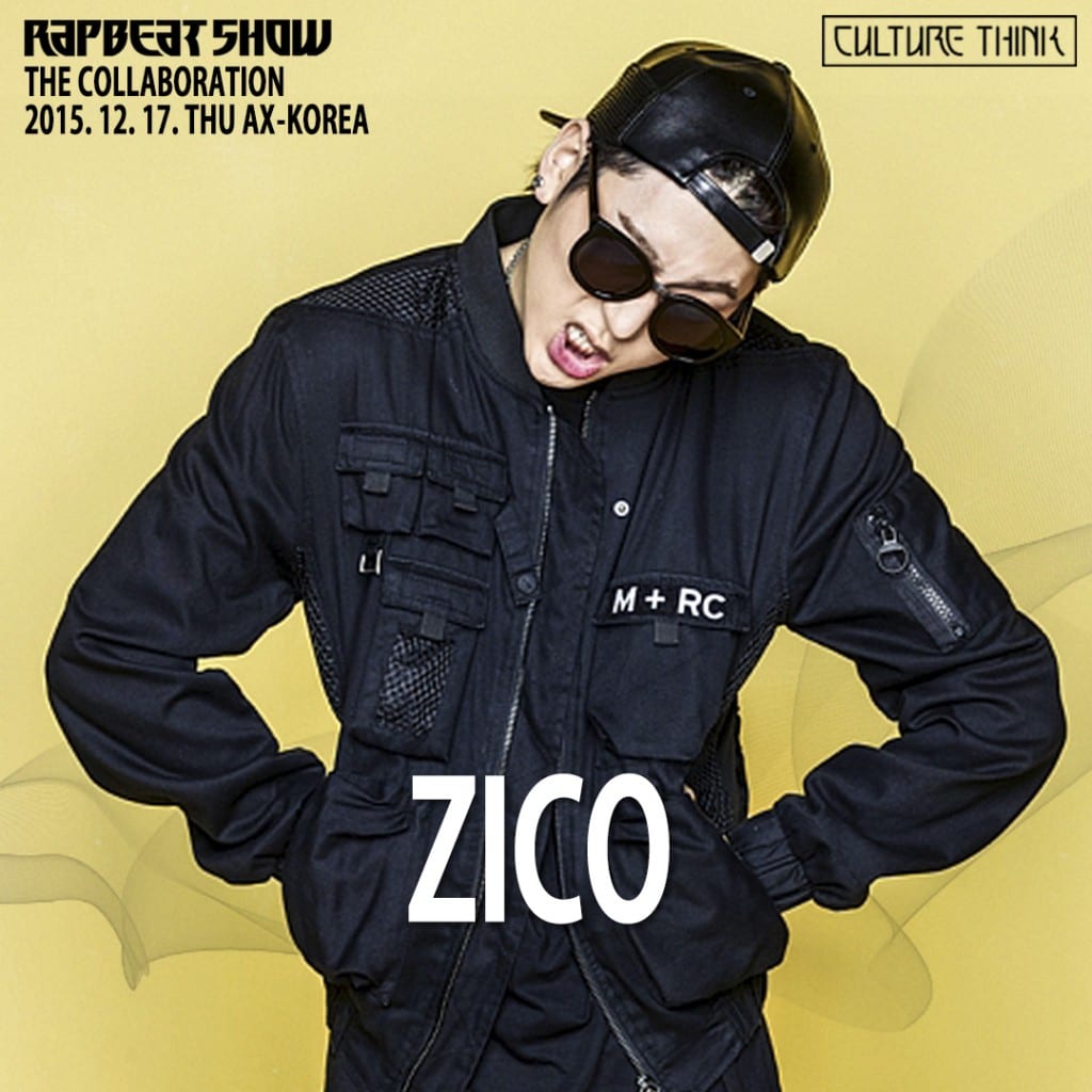 Zico for Rapbeat Show The Collaboration