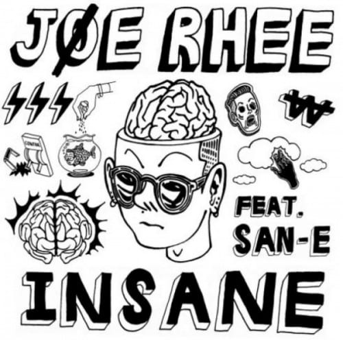 Joe Rhee - Insane (Feat. San E) album cover