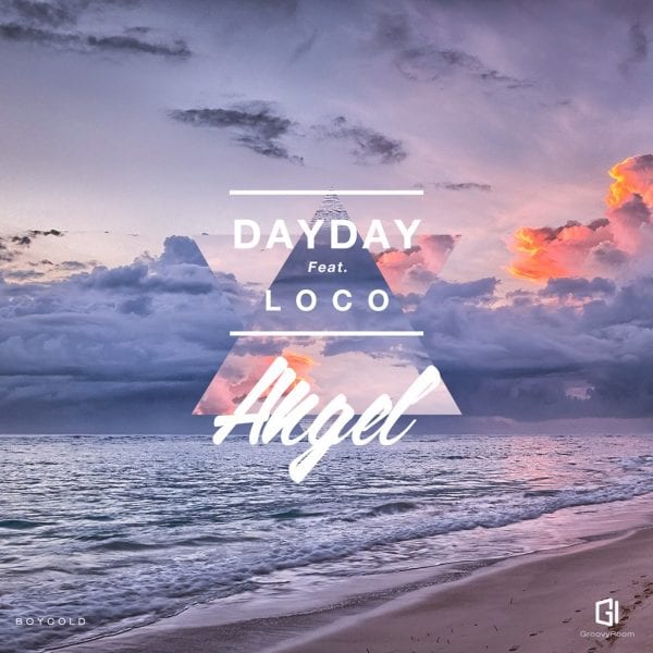 DayDay - Angel (Feat. Loco) album cover