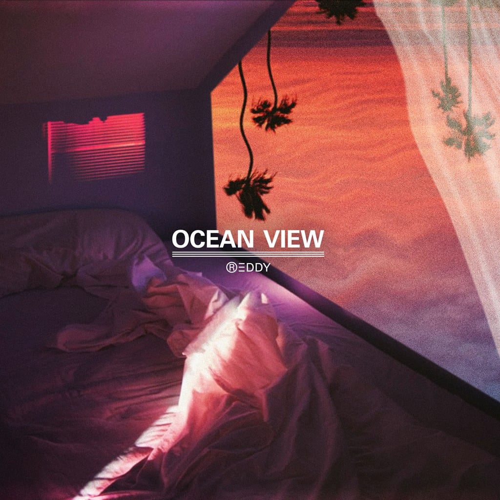 Reddy - Ocean View (album cover)