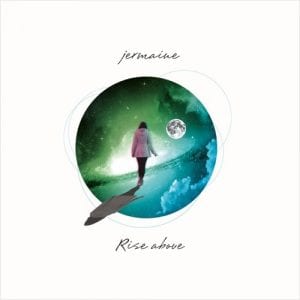 Jermaine - Rise Above (album cover)