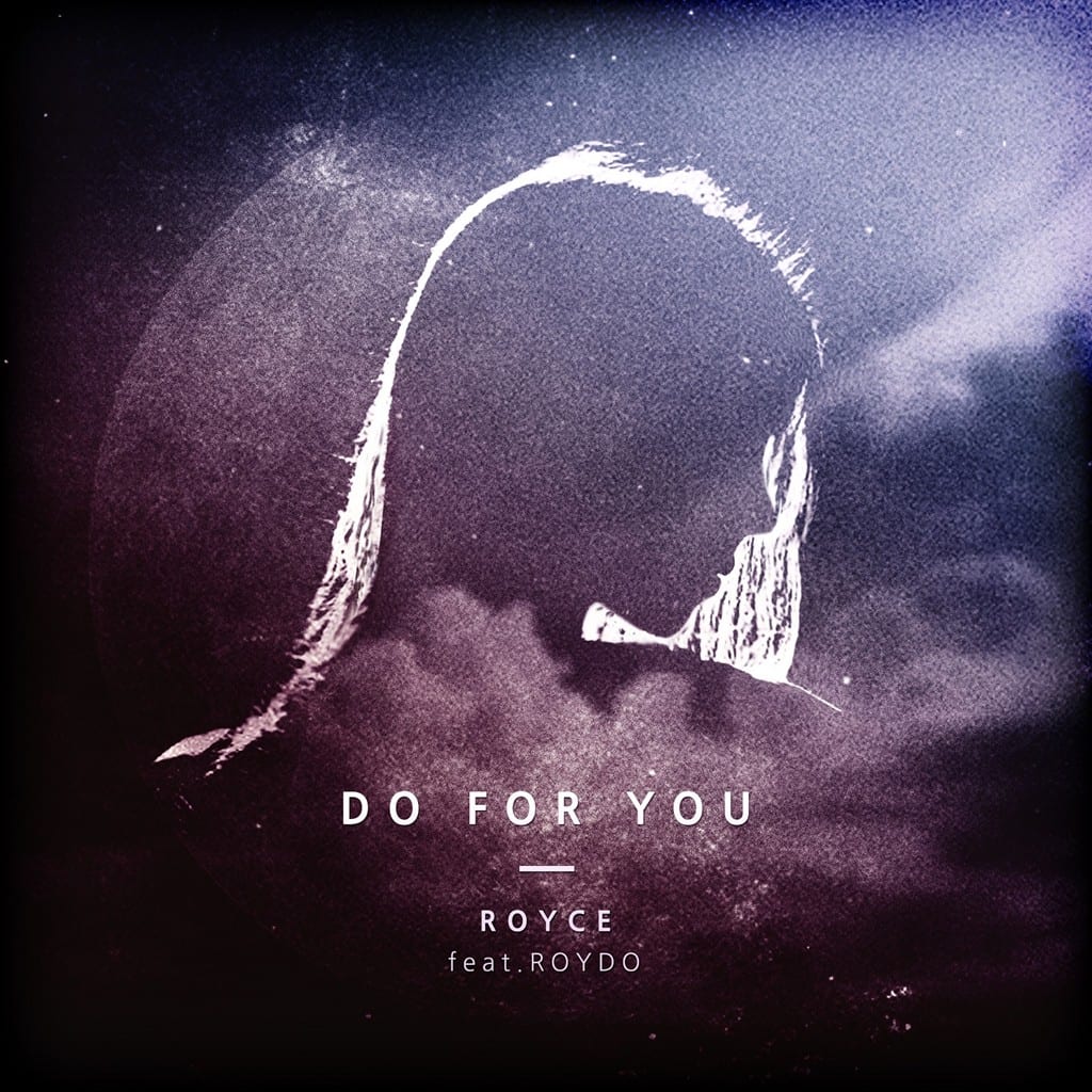 Royce - Do For You (album cover)