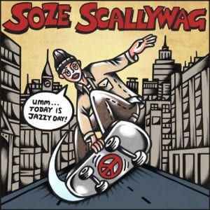 Soze Scallywag - Jazzy Day (cover)