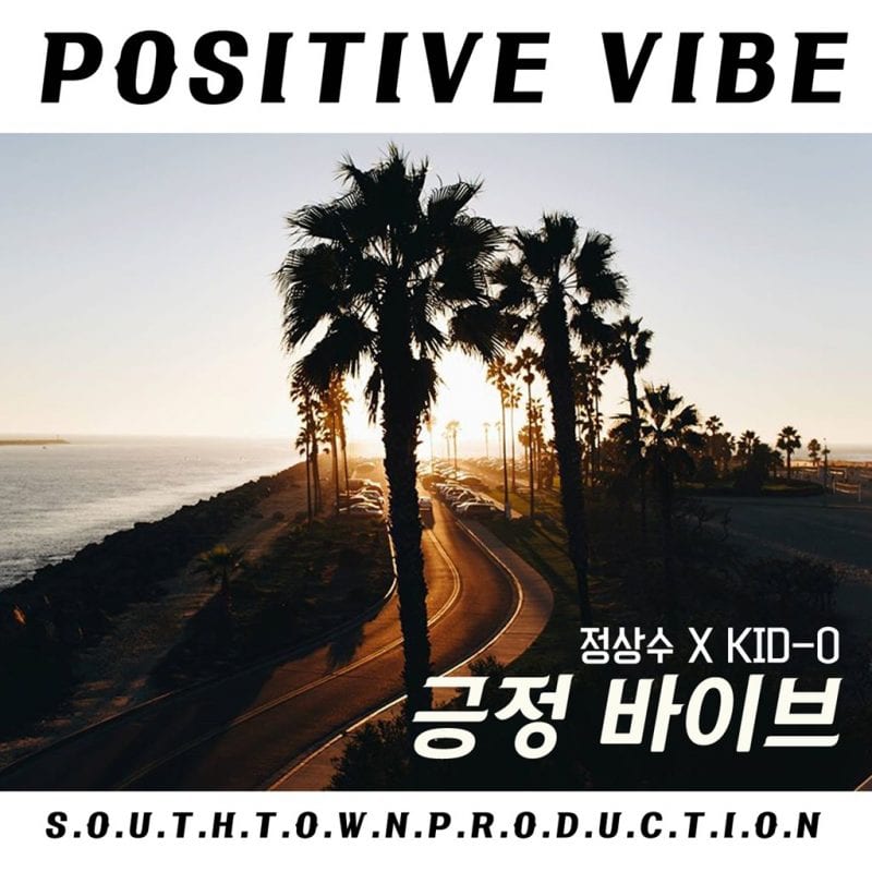 Jung Sangsoo X Kid-O - Positive Vibe (album cover)