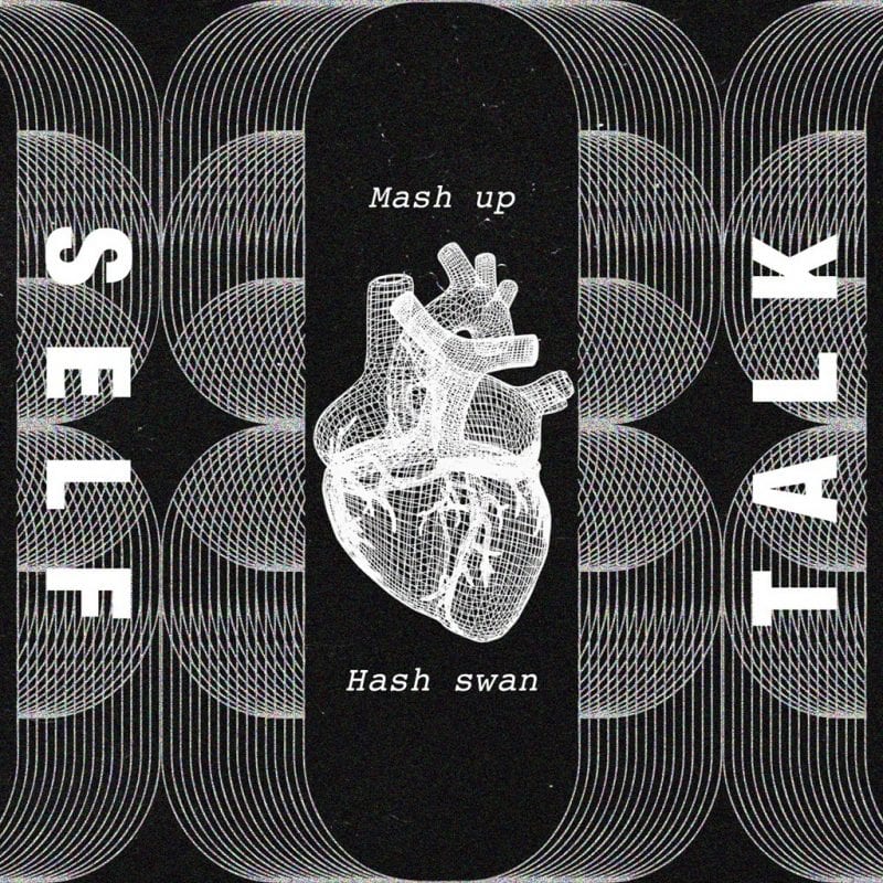 Mash Up - Self Talk (album cover)