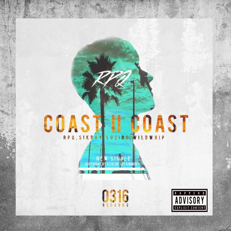 RPQ - Coast II Coast (album cover)