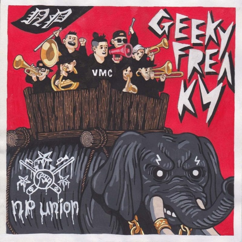 NP UNION - GEEKY FREAK (album cover)