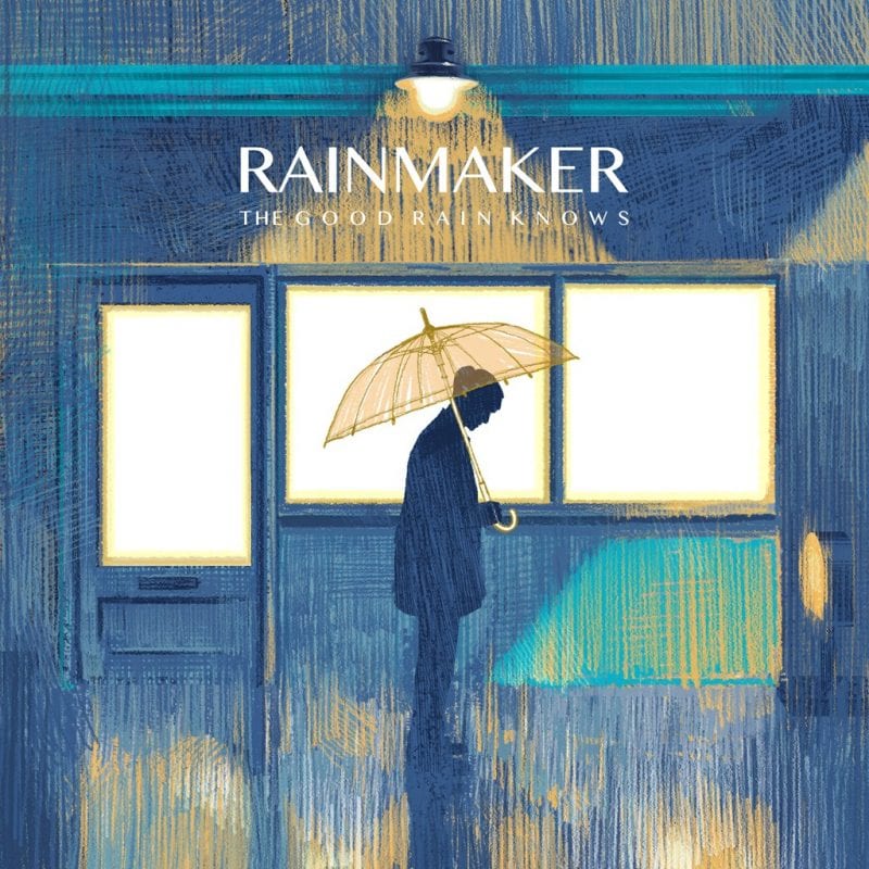 RAINMAKER - The Good Rain Knows (album cover)