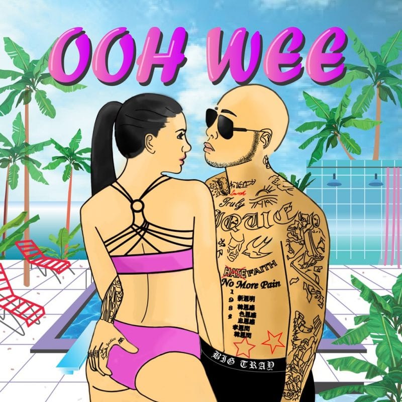 Big Tray - OOH WEE (cover art)