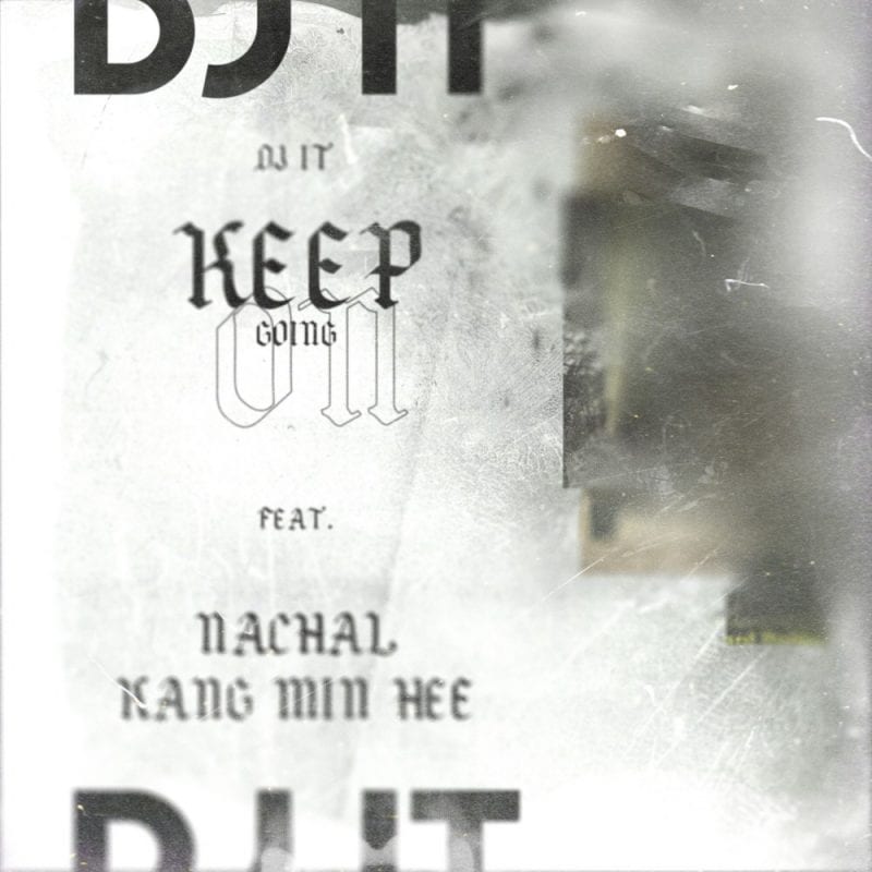 DJ IT - Keep Going On (cover art)