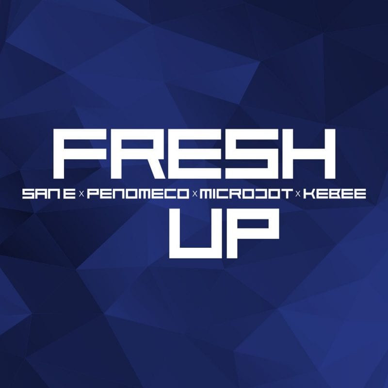 San E, Penomeco, Microdot, Kebee - Fresh Up (cover art)