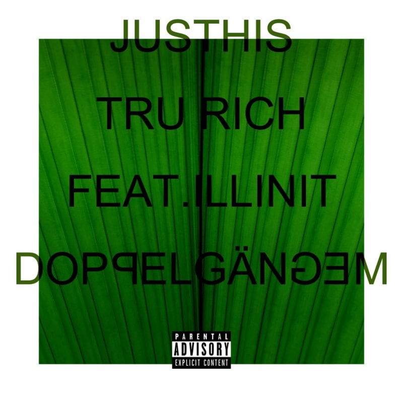 JUSTHIS - Tru Rich (cover art)