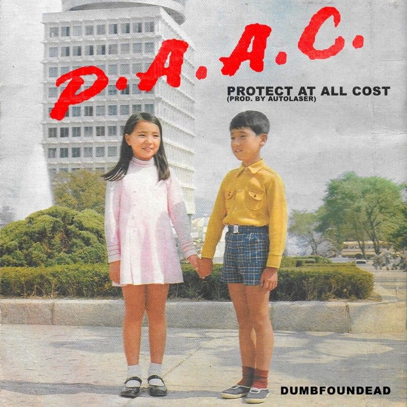 Dumbfoundead - P.A.A.C. (cover art)