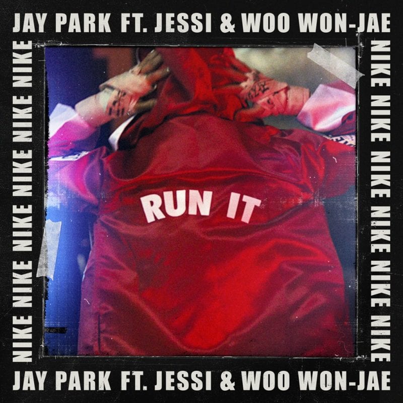 Jay Park - RUN IT (cover art)