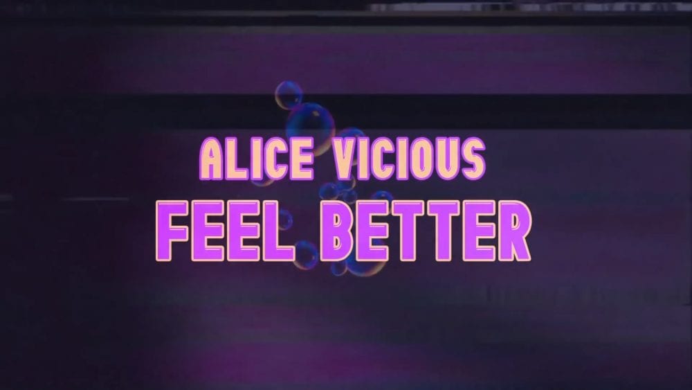 Alice Vicious - Feel Better MV screenshot