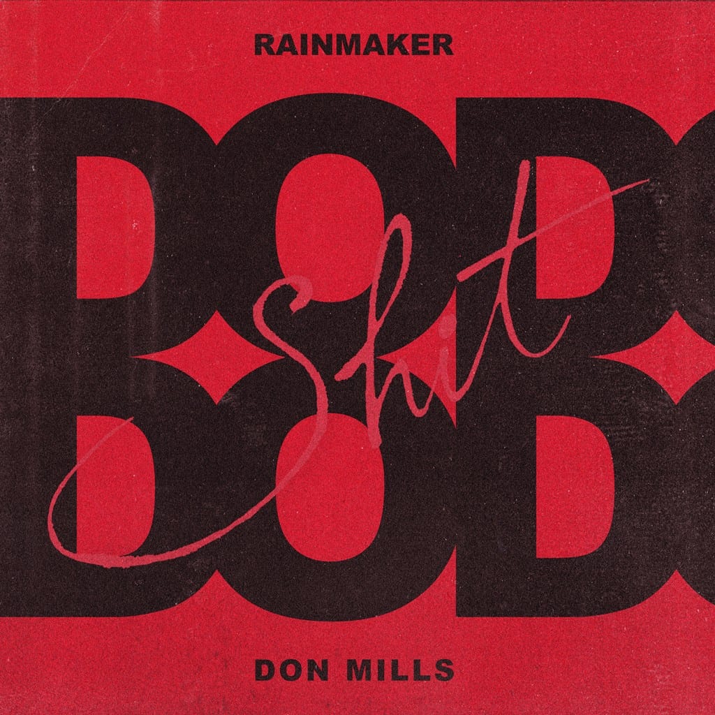 RAINMAKER- Do Shit (cover art)