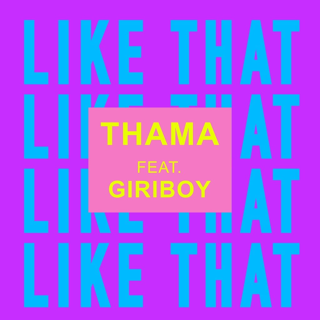 THAMA - LIKE THAT (cover art)