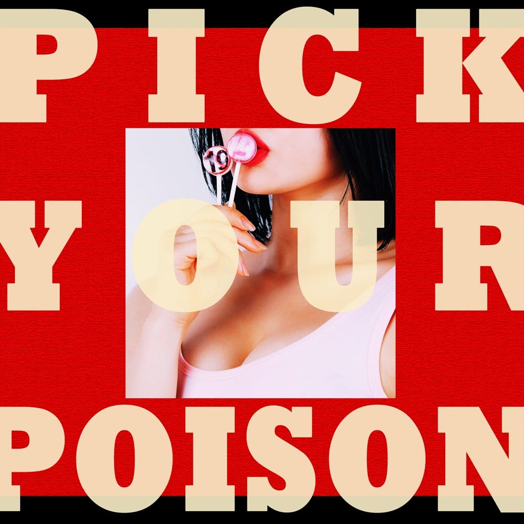 Dayday - Pick Your Poison (cover art)