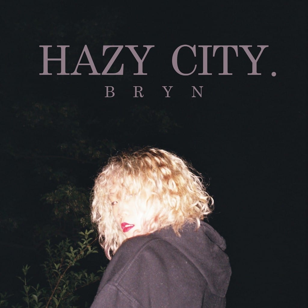 Bryn - HAZY CITY (cover art)