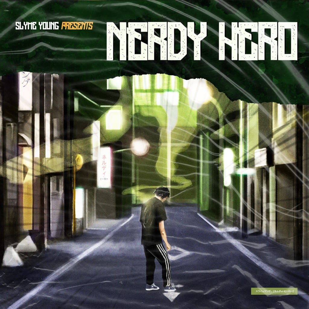 Slyme Young - nerdy hero. (album cover)