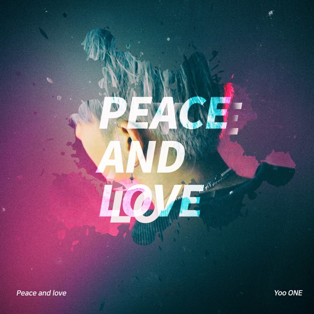 YooONE - Peace and Love (cover art)
