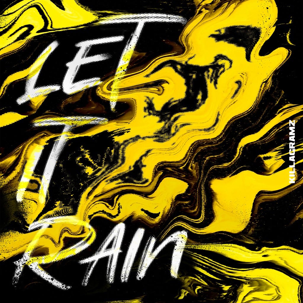 KILLAGRAMZ - Let it rain (cover art)