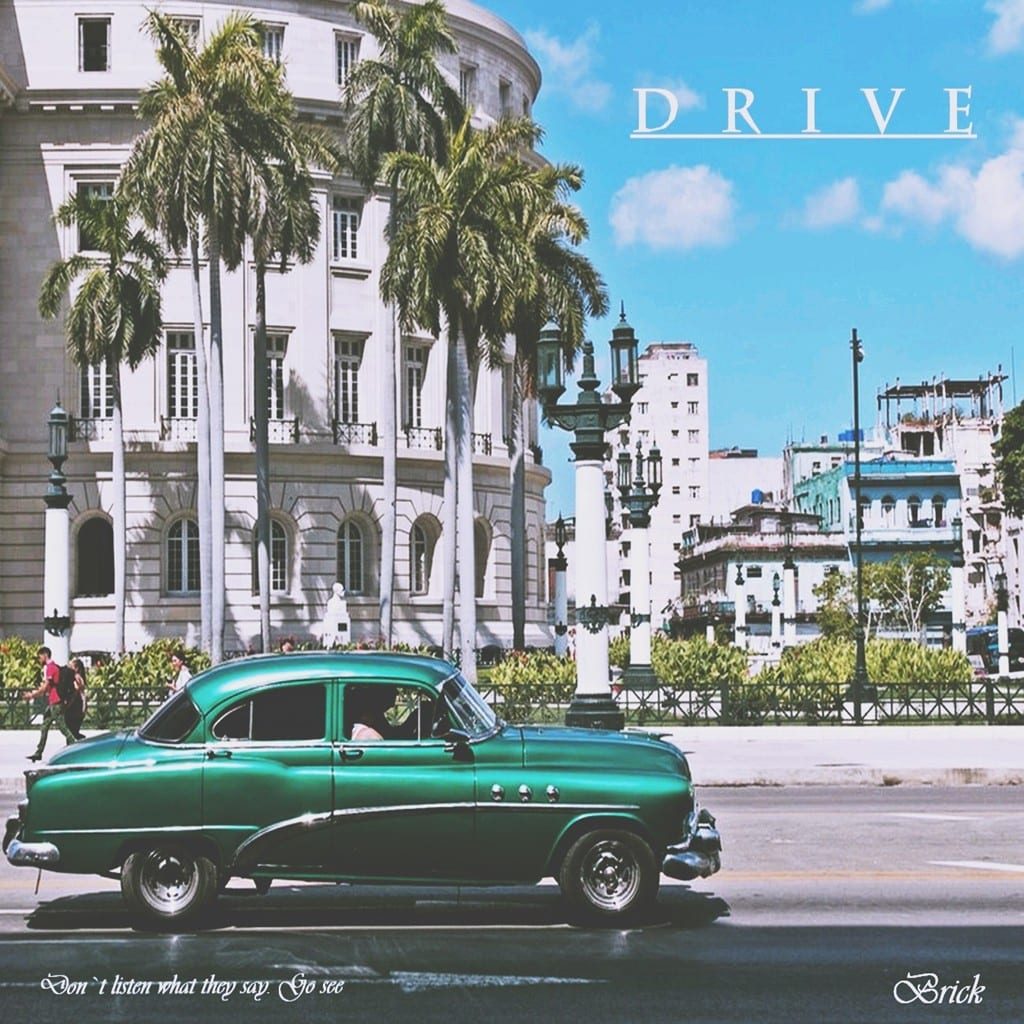 Brick - Drive (cover art)