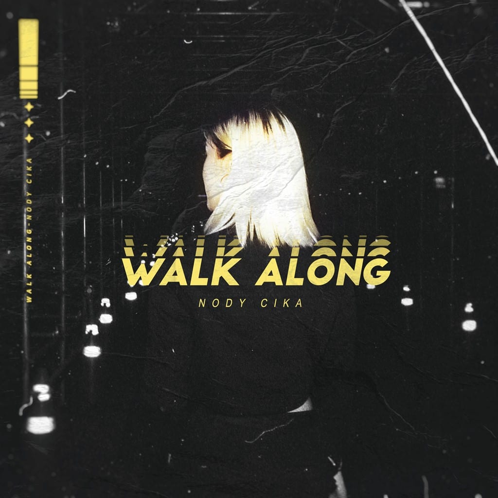 Nody Cika - Walk Along (cover art)