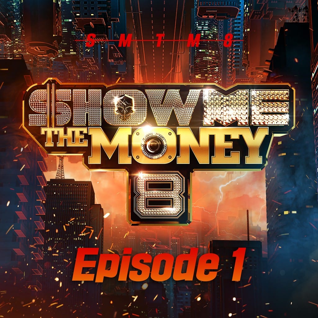 Show Me The Money 8 Episode 1 (cover art)