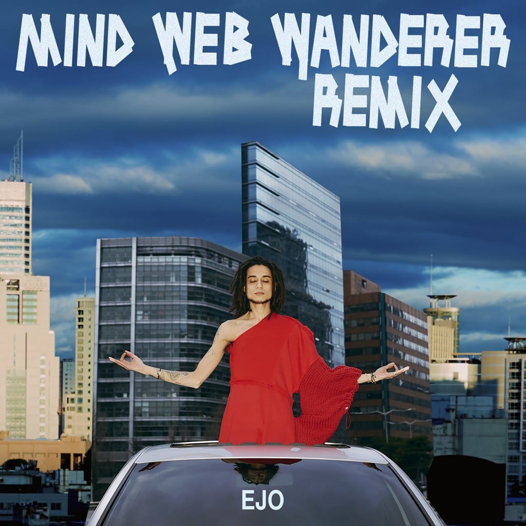 EJO - Mind Web Wanderer REMIX (album cover)