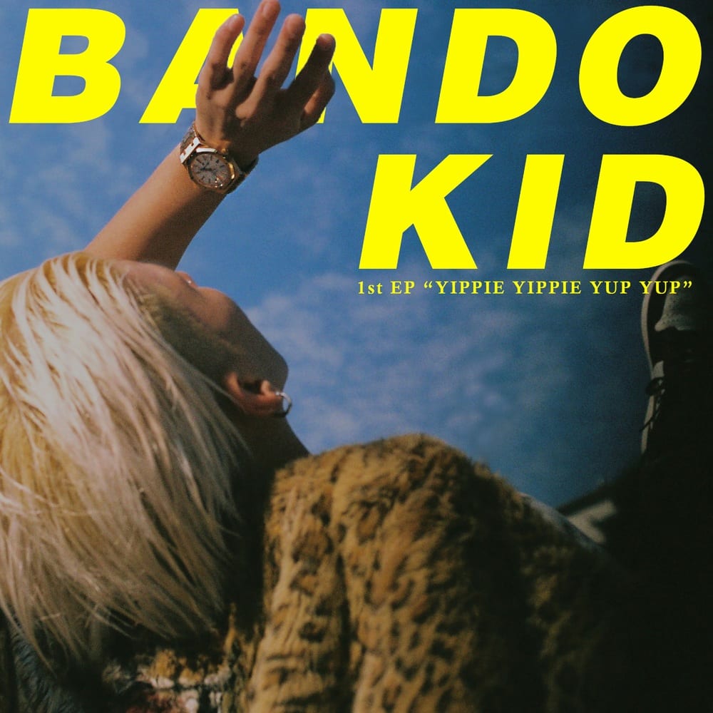 Bando Kid - Yippie Yippie Yup Yup (album cover)