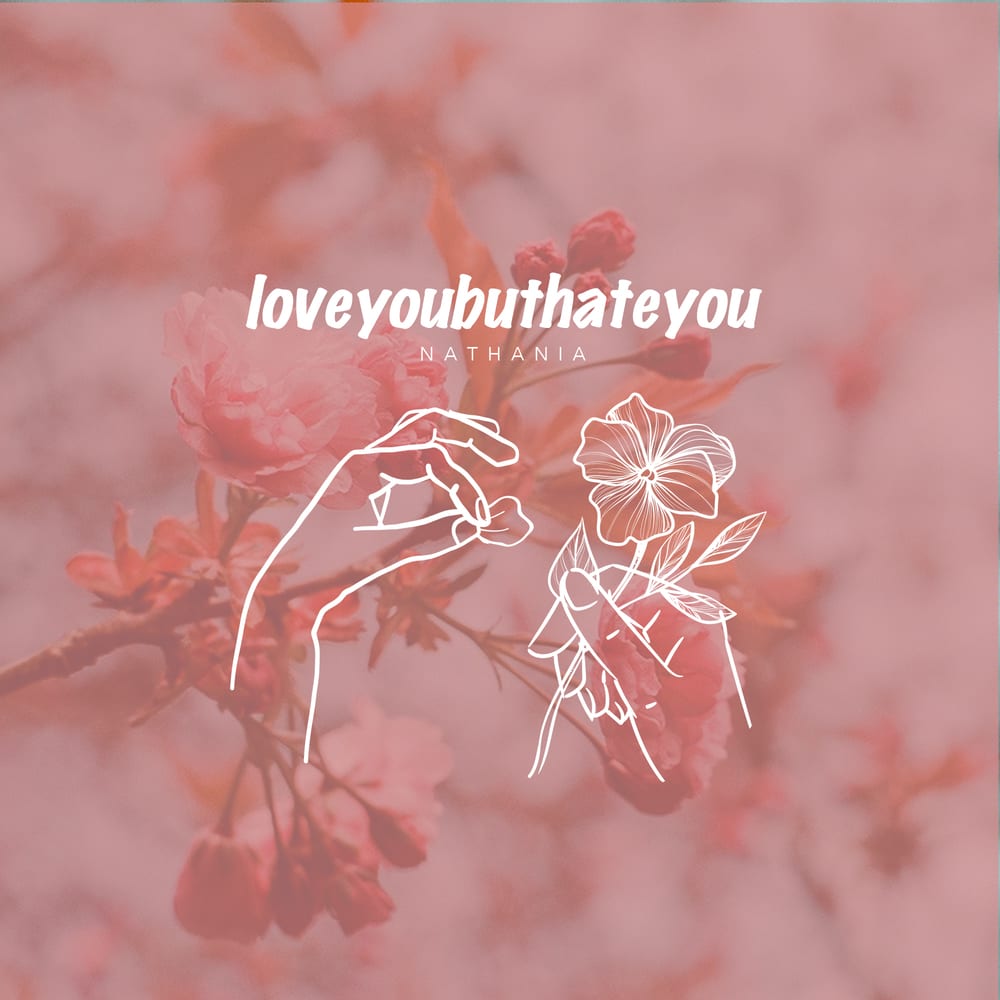 Nathania - loveyoubuthateyou (cover art)