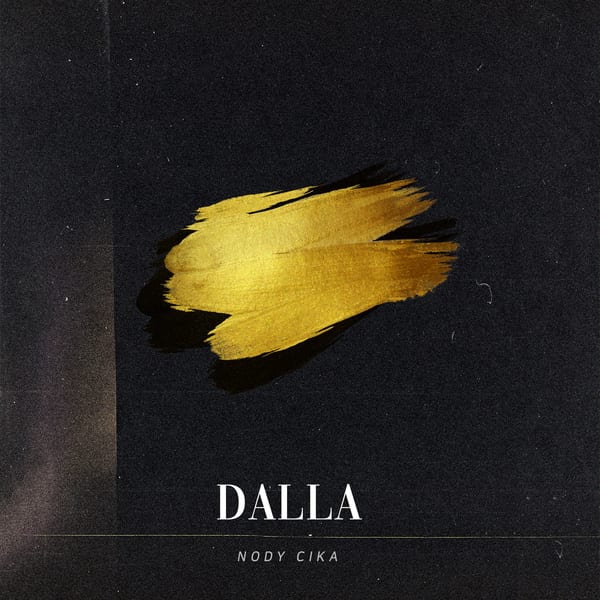 Nody Cika - DALLA (cover art)