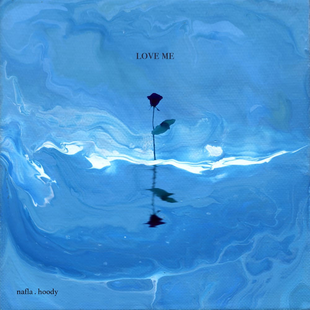 nafla - love me (cover art)