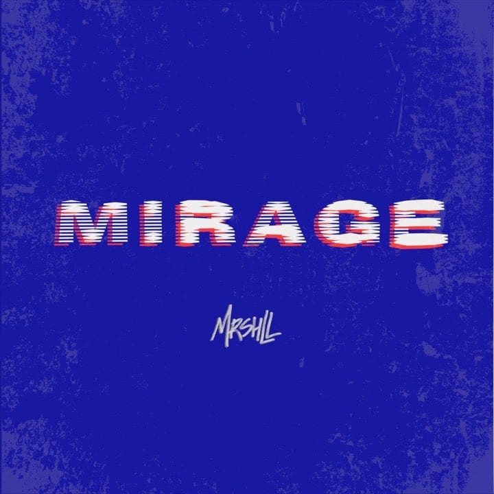 MRSHLL - Mirage (cover art)